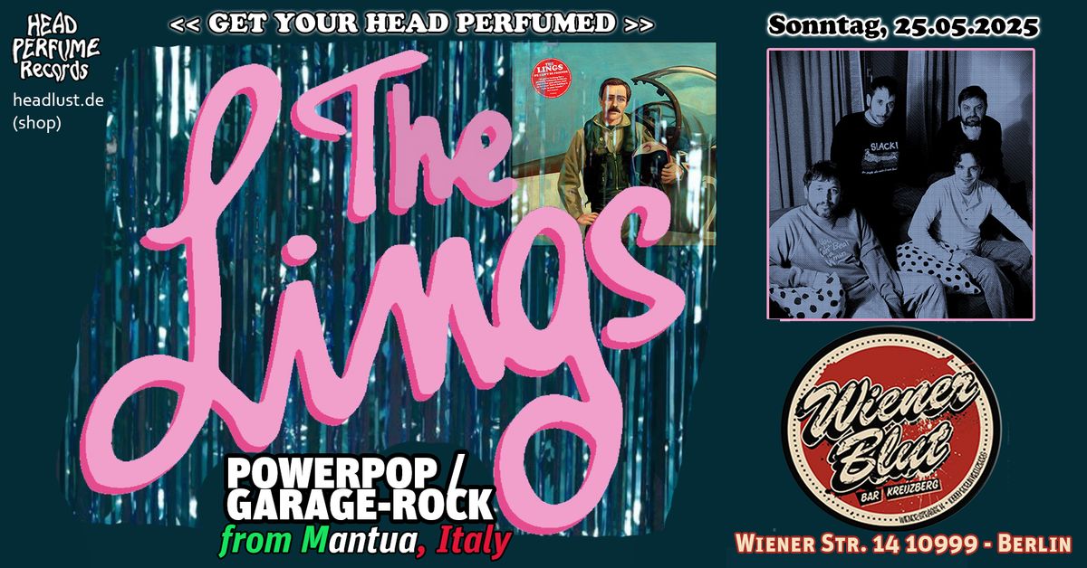 THE LINGS (Powerpop\/GarageRock, Mantua, IT)