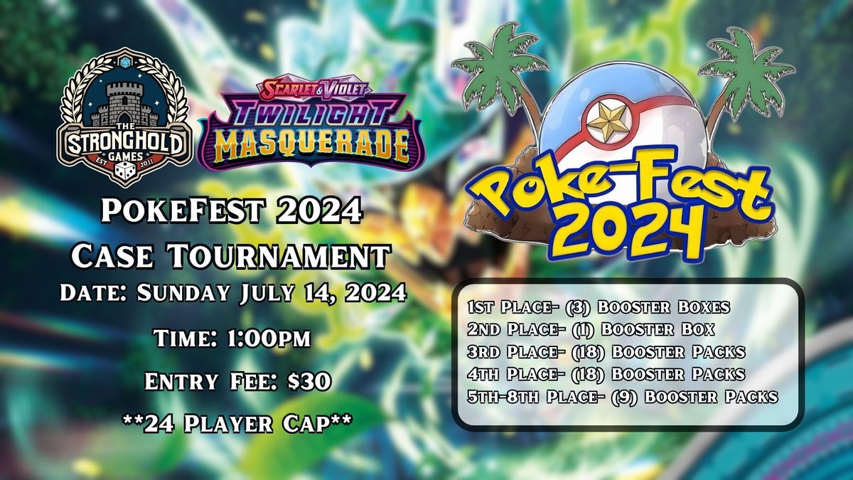 PokeFest 2024 Case Tournament 
