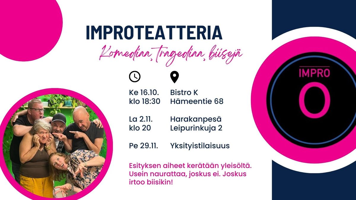 Improteatteria - komediaa, tragediaa, biisej\u00e4!