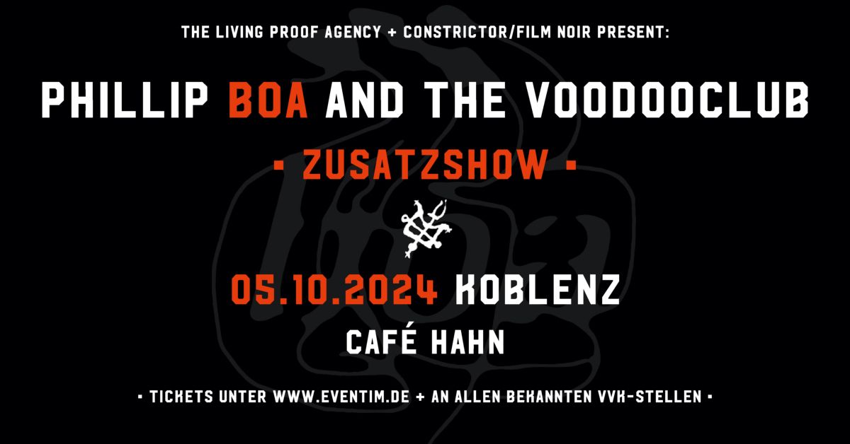 Phillip Boa and the Voodooclub \u2022 Koblenz | Zusatzshow (Ausverkauft)