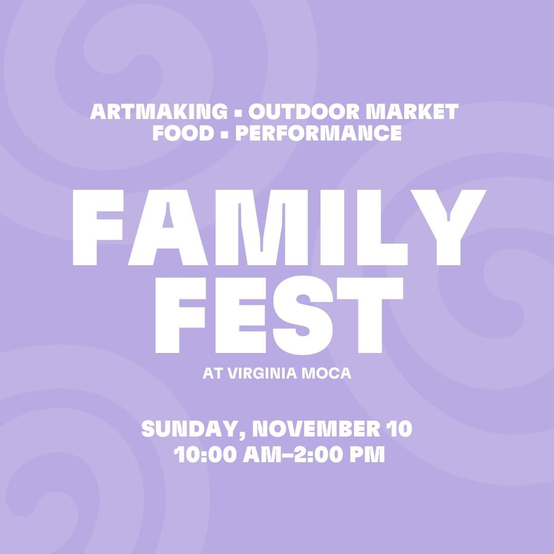 Virginia MOCA Family Fest