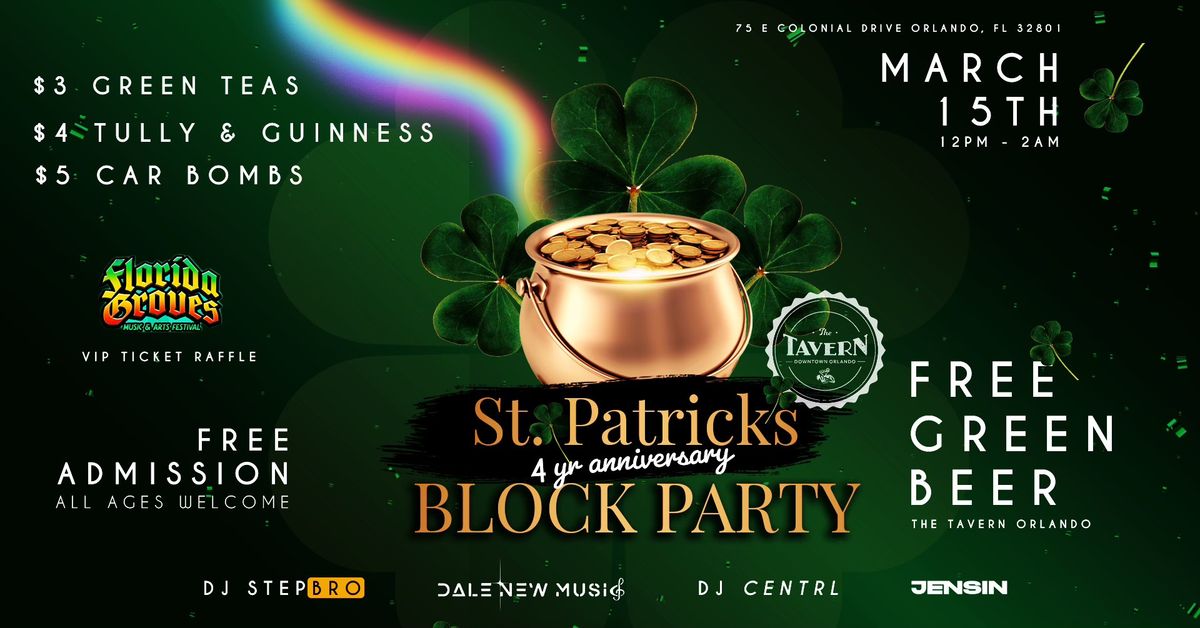 ST PATRICKS WEEKEND BLOCK PARTY