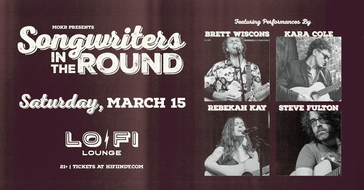 Songwriters in the Round at LO-FI Lounge