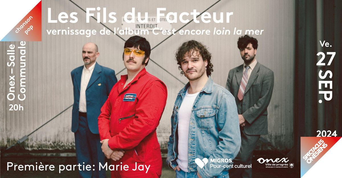 Les Fils du Facteur + Marie Jay