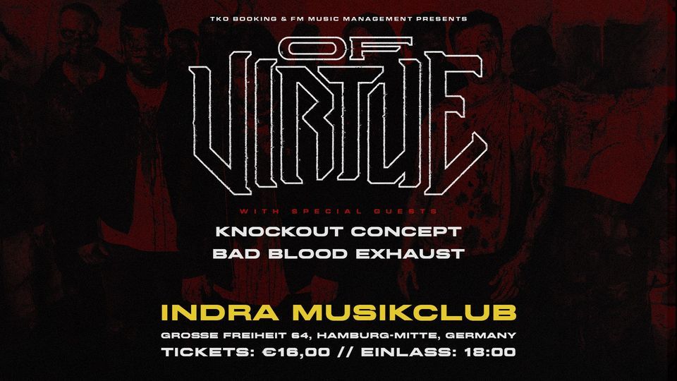 Of Virtue - Hamburg, Indra Musikclub
