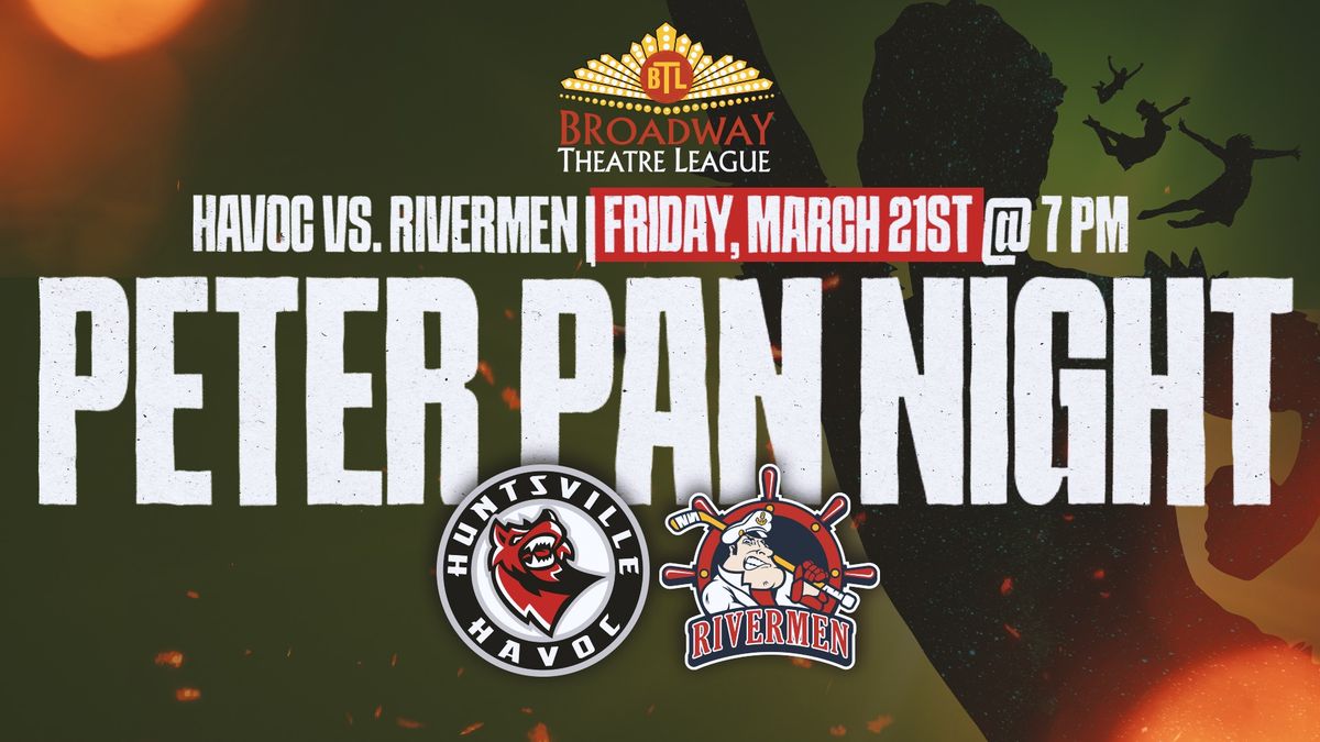 Huntsville Havoc - Peter Pan Night