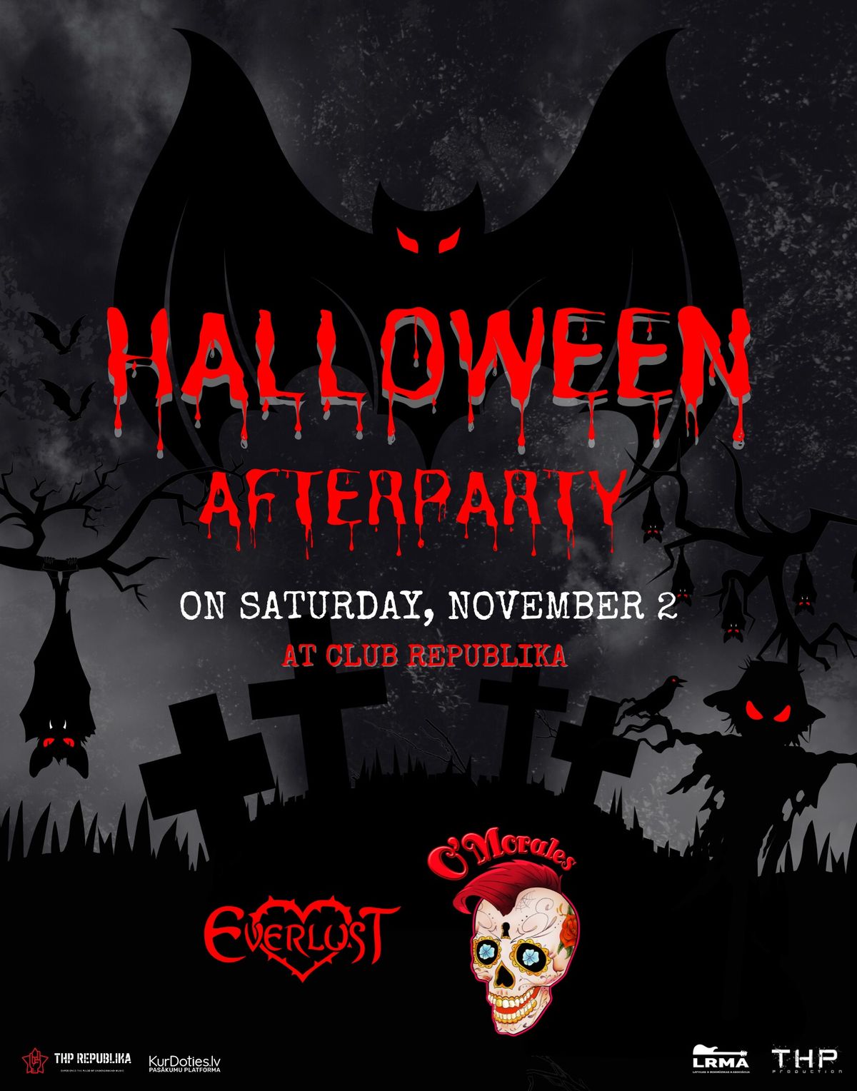 Halloween Afterparty: O'MORALES \/ EVERLUST