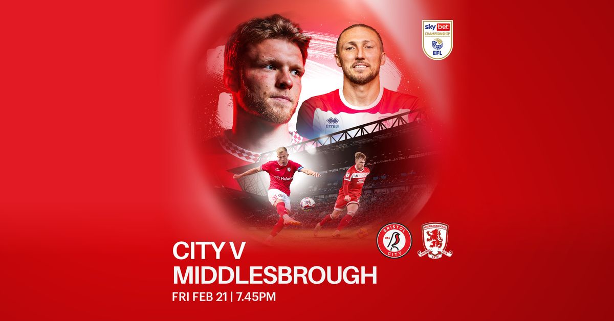 Bristol City v Middlesbrough - Sky Bet Championship