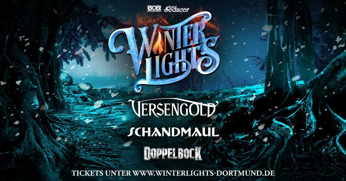 VERSENGOLD I SCHANDMAUL I DOPPELBOCK I WINTERLIGHTS I DORTMUND \ud83d\udd25