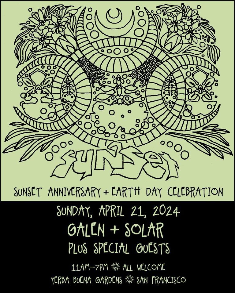 SUNSET Anniversary + Earth Day Celebration