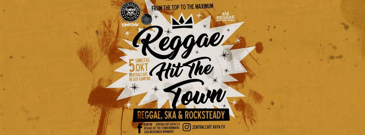 REGGAE HIT THE TOWN | 05.10.2024 | N\u00dcRNBERG