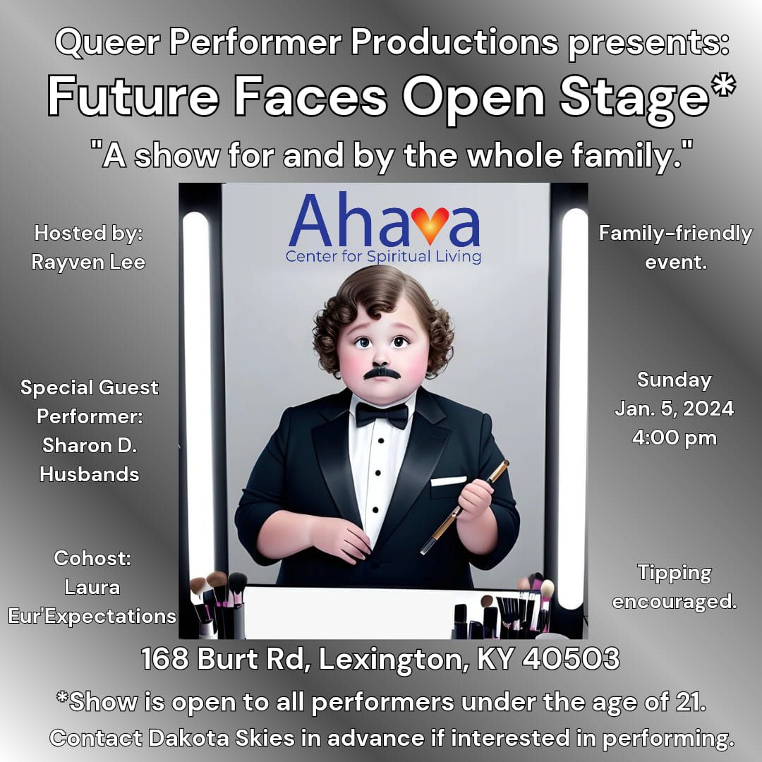 Future Faces Open Stage January 2025