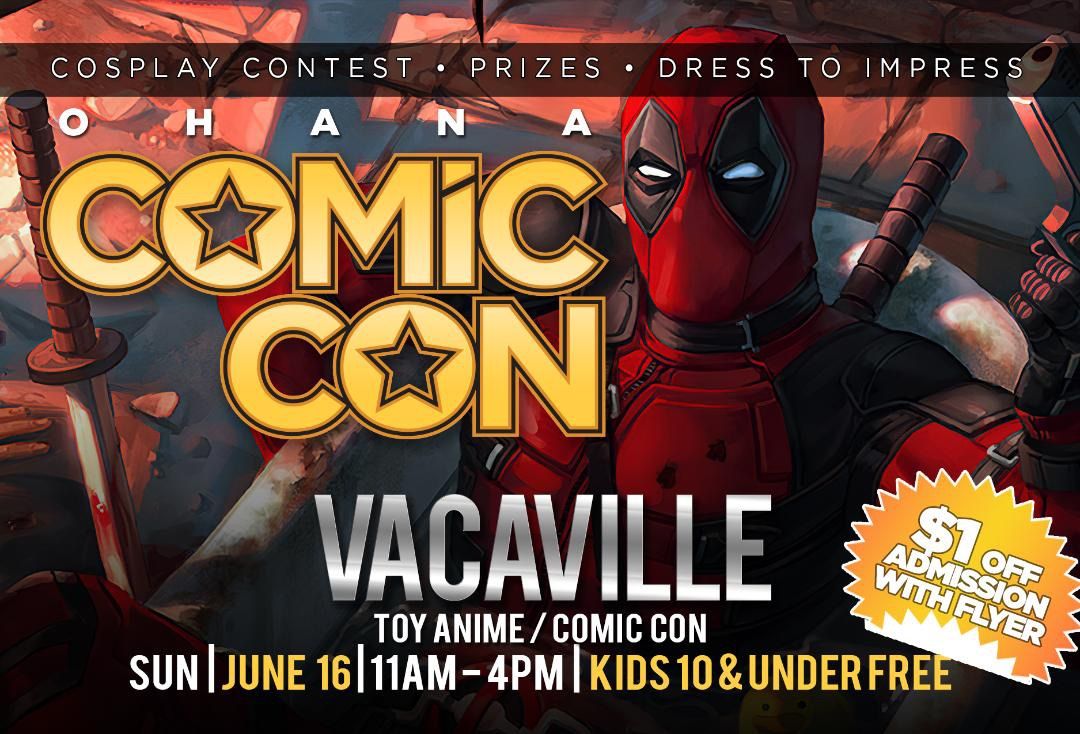 Vacaville Toy-Anime-Comic Con