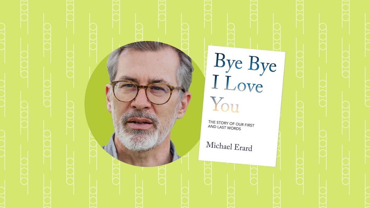 Book Chat! Bye Bye I Love You: The Story of Our First and Last Words