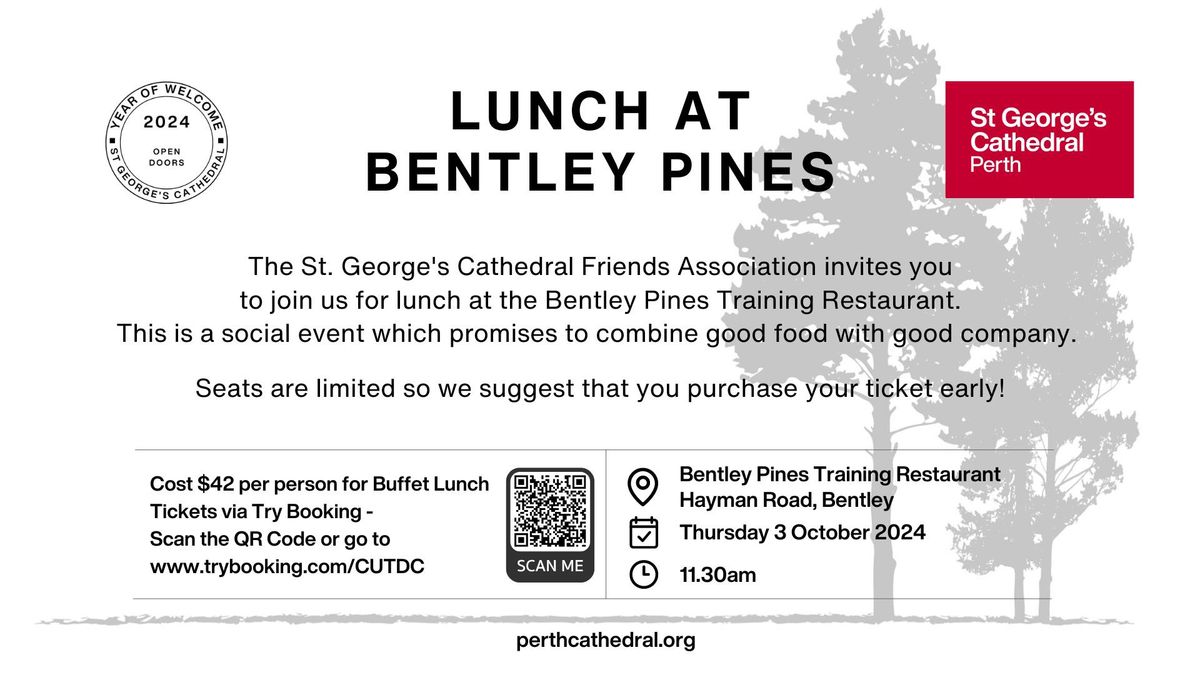 Bentley Pines Lunch with the St. Georges Cathedral Friends