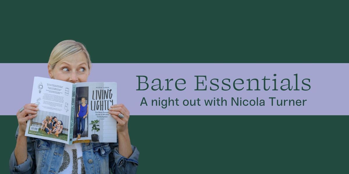 Bare Essentials: A night out with Nicola Turner