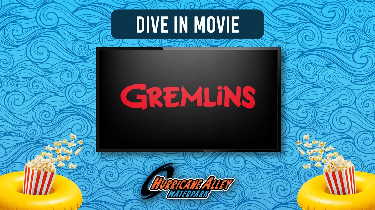 Dive In Movie: Gremlins
