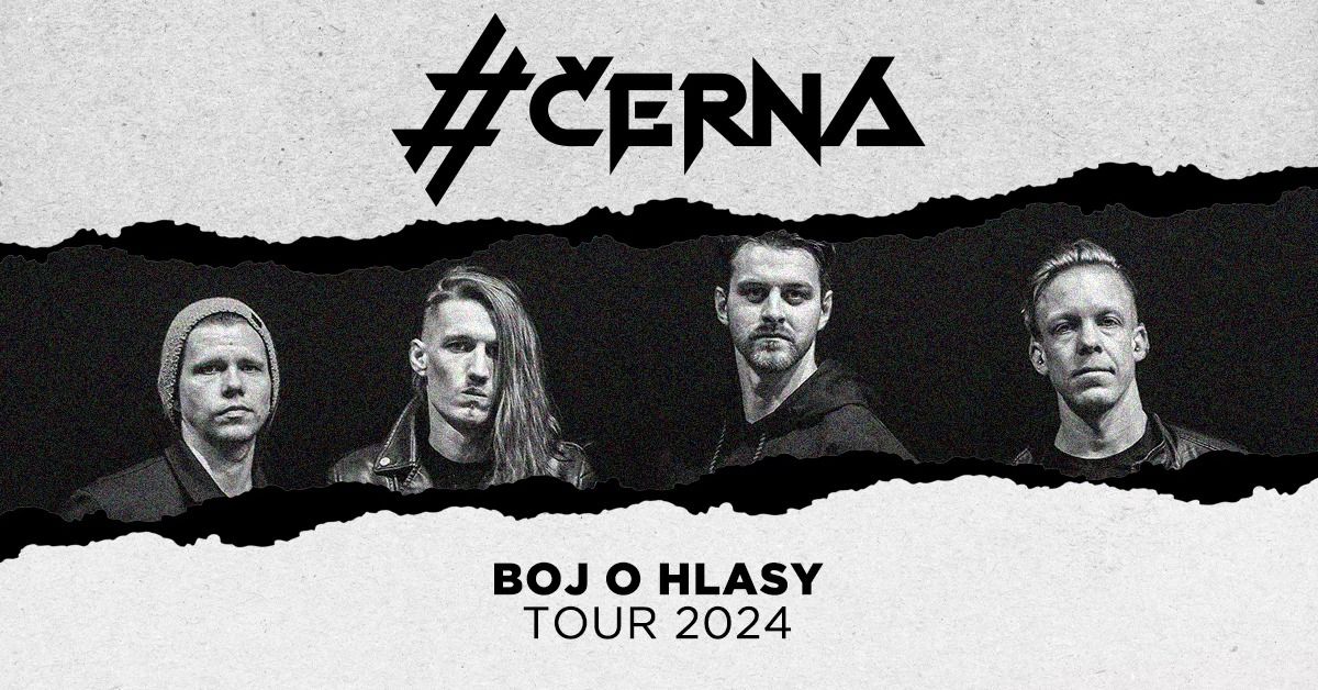 #\u010cERN\u00c1 + SPECI\u00c1LN\u00cd HOST\u00c9 - BOJ O HLASY TOUR 2024 - K\u0158EST ALBA || PRAHA