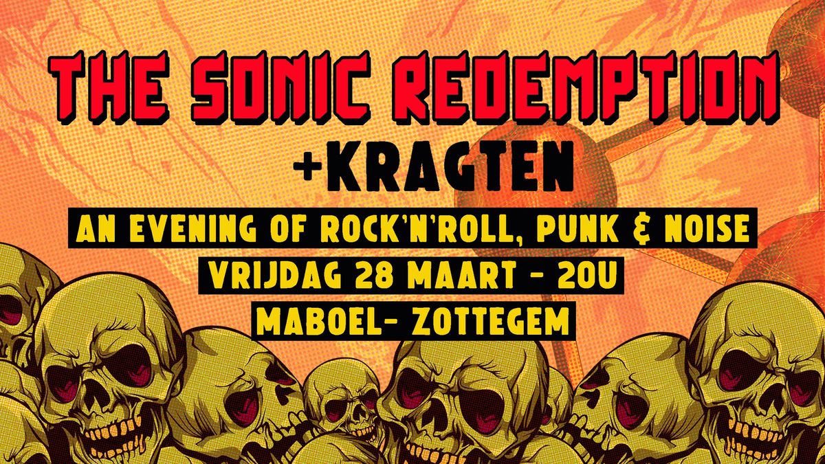 THE SONIC REDEMPTION + KRAGTEN