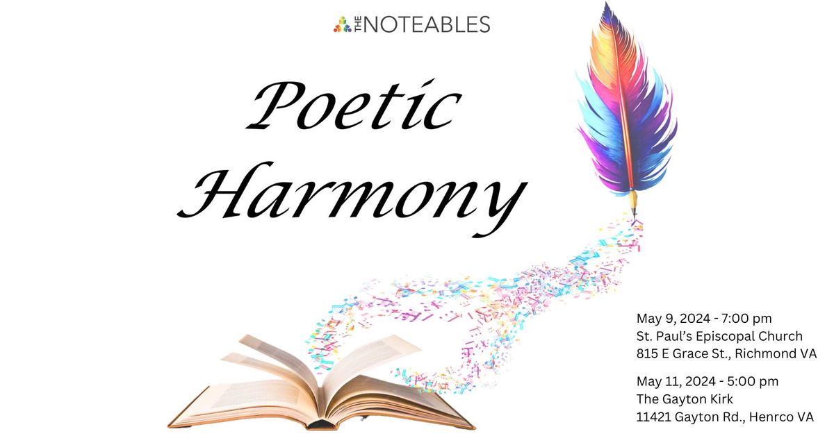 The Noteables presents "Poetic Harmony"
