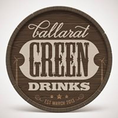 Ballarat Green Drinks