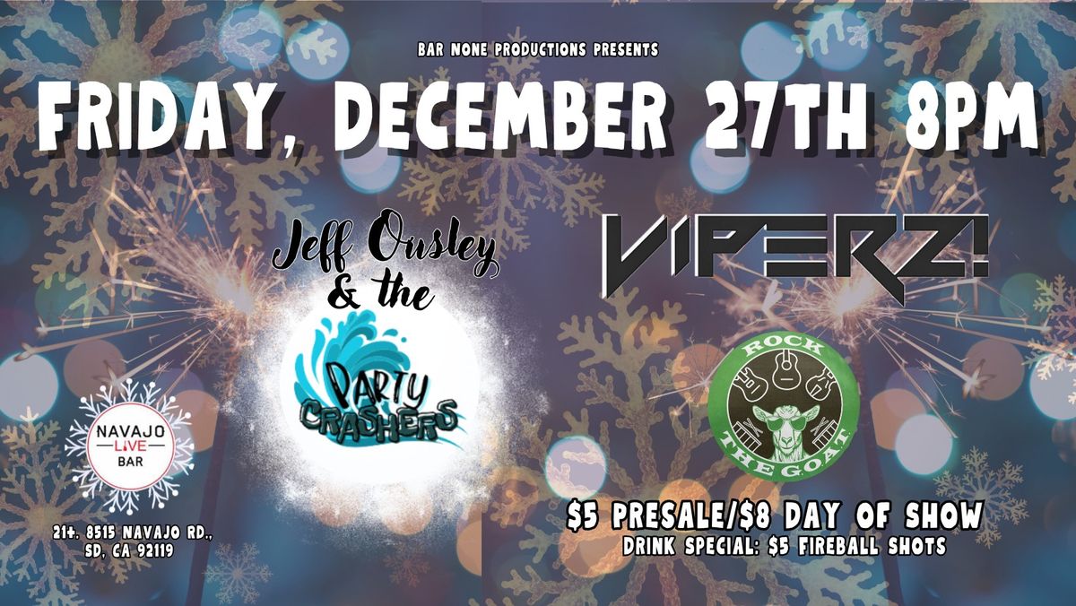 VIPERZ | Jeff Ousley & The Party Crashers | Rock The Goat