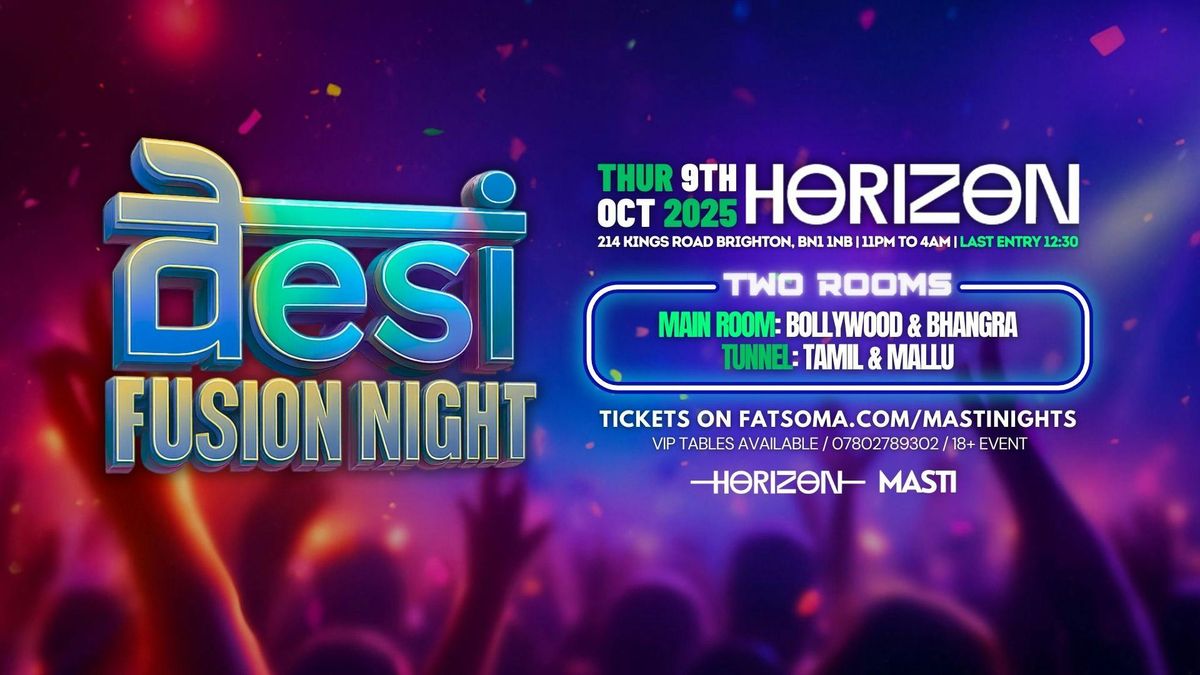 Masti Nights PRESENTS Freshers Desi Fusion Night | Horizon
