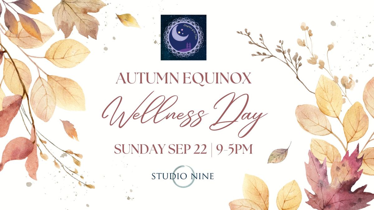 Autumn Equinox Wellness Day