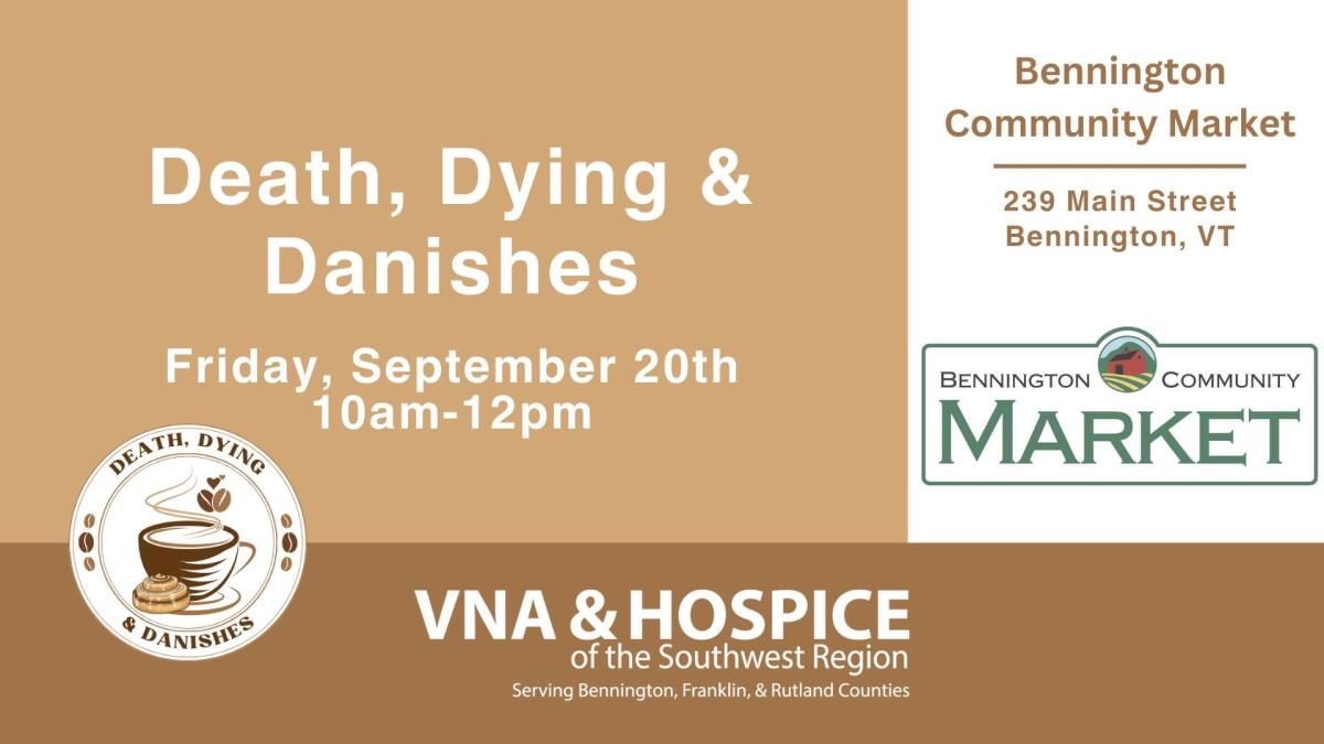 **September Meeting** VNA and Hospice: Death, Dying and Danishes