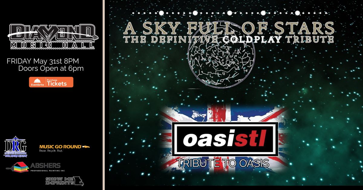 A Sky Full Of Stars-Tribute to Coldpay and Oasistl a Tribute to Oasis