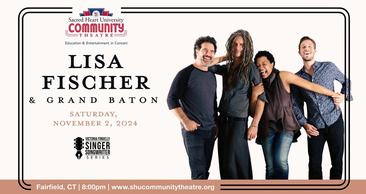 Lisa Fischer & Grand Baton