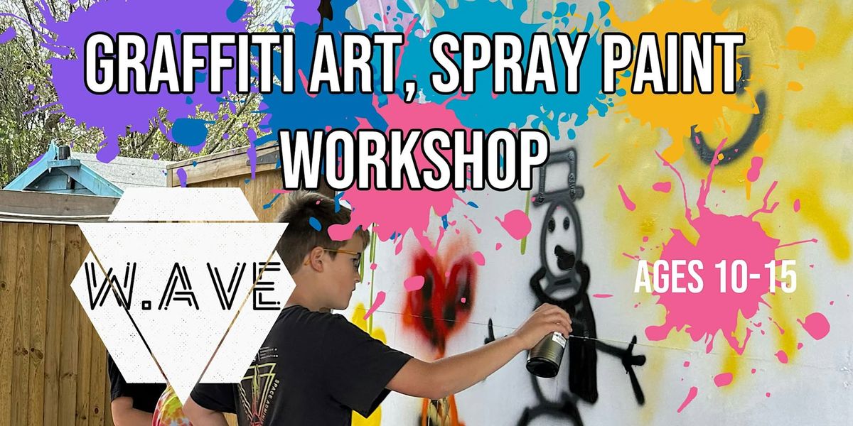 Graffiti Art, Spray Paint Workshop