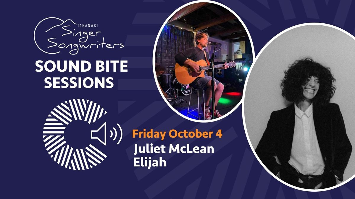 Taranaki Singer Songwriters Sound Bite Sessions - Friday 4 October