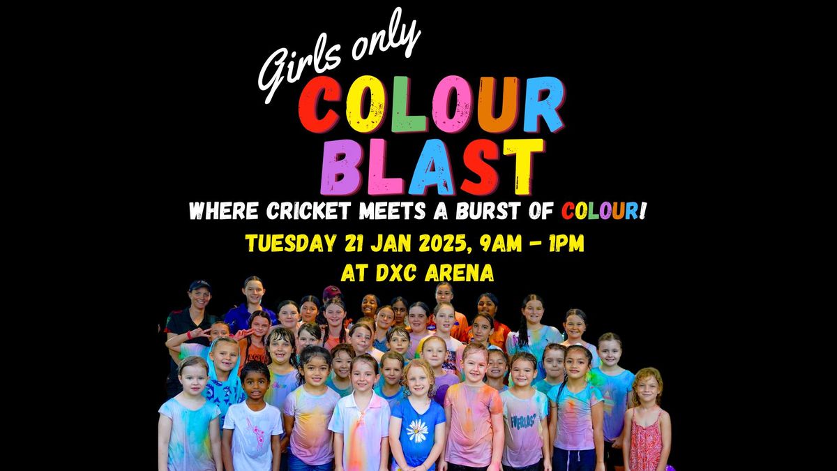 Girls Only - Colour Blast - Jan 2025