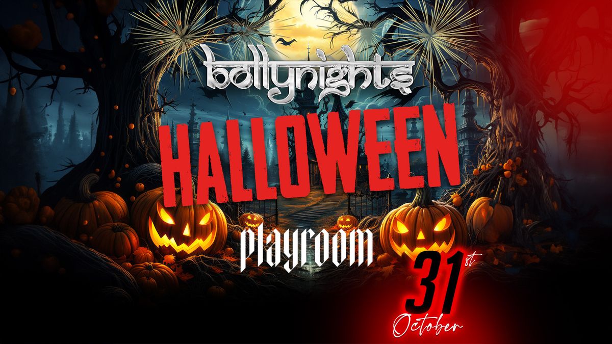 Bollynights Leeds - Halloween Party \ud83c\udf83 | Thursday 31st October | Playroom