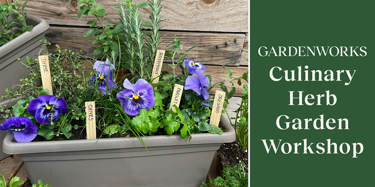 Culinary Herb Garden Workshop at GARDENWORKS Penticton