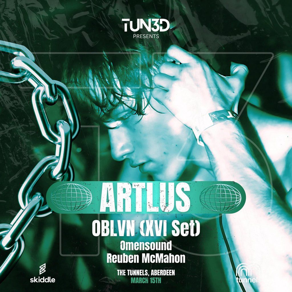 TUN3D Presents: Artlus & OBLVN (XVI)