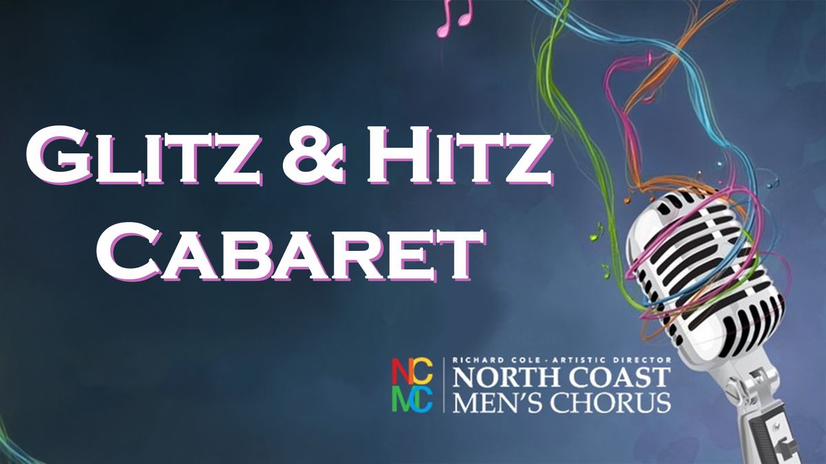 NCMC Presents: Glitz & Hitz Cabaret