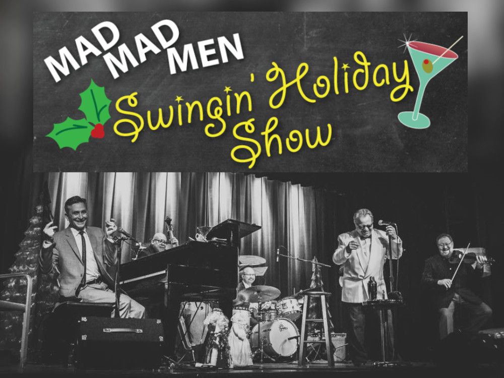 Mad, Mad Men \u2013 Swingin\u2019 Holiday Show 2024