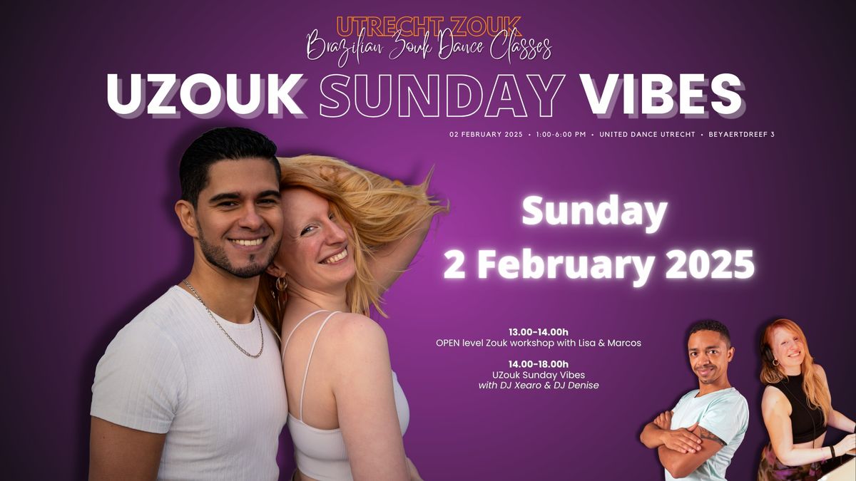 UZouk Sunday Vibes - February Edition! Matinee social + Zouk workshop