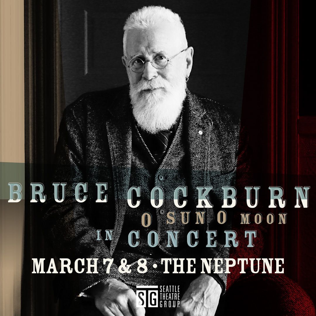 Bruce Cockburn at The Neptune Theatre