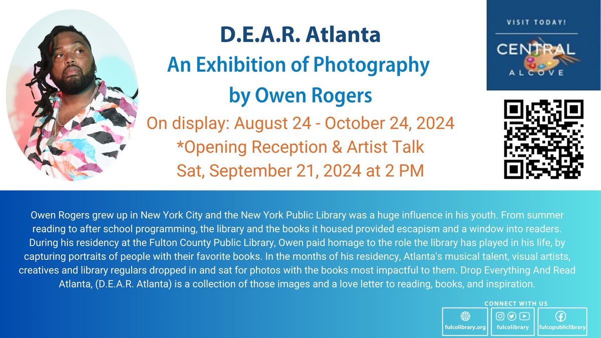 Owen Rogers's D.E.A.R. Atlanta Photography Exhibit