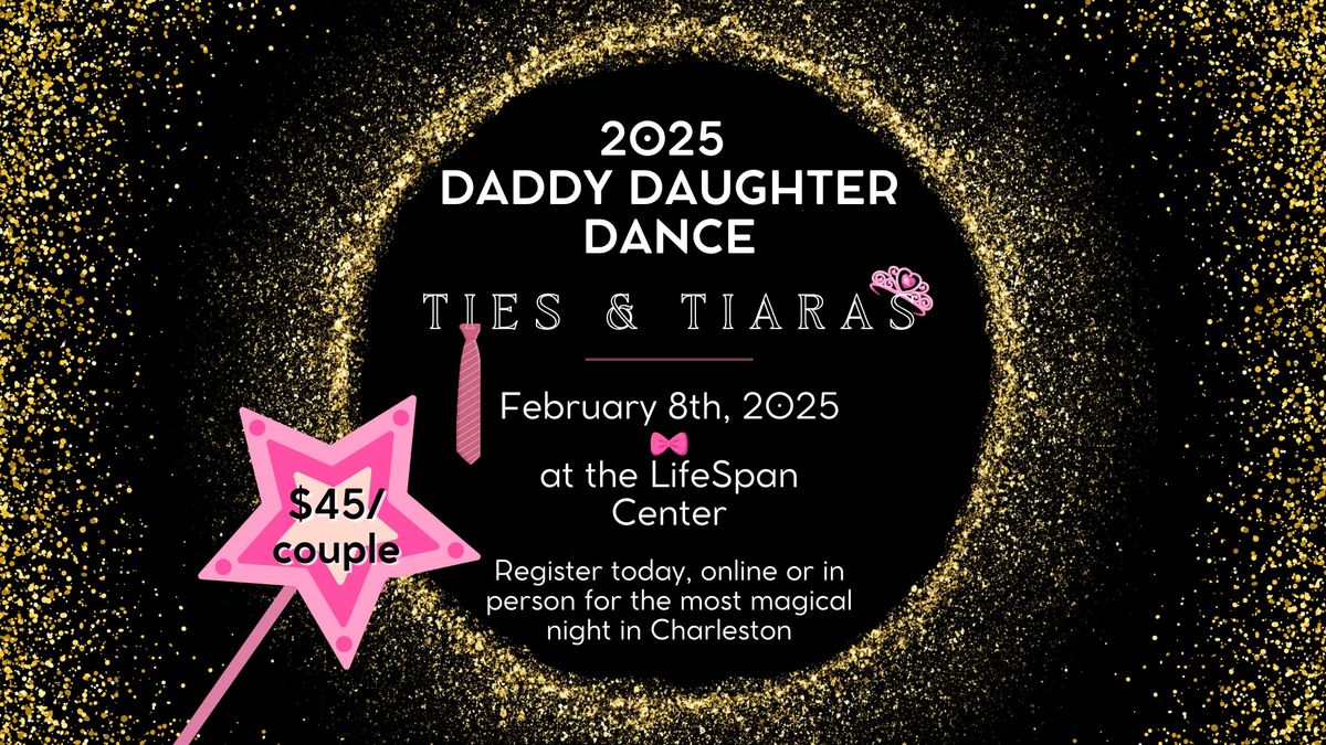 2025 Daddy Daughter Dance