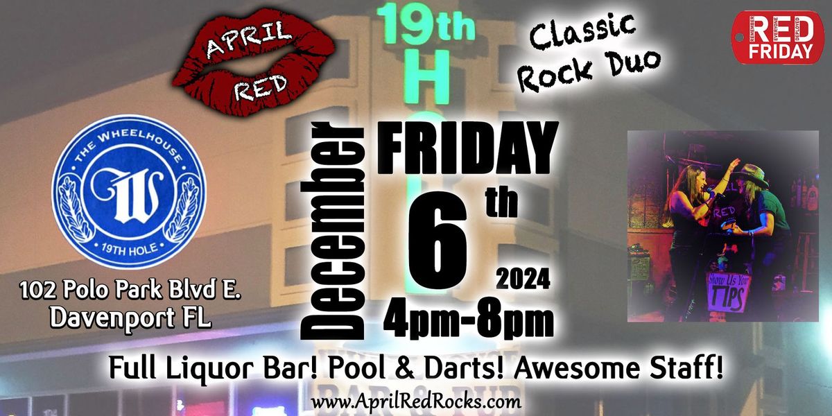 April Red is Back to ROCK The Wheelhouse 19th Hole in Davenport!