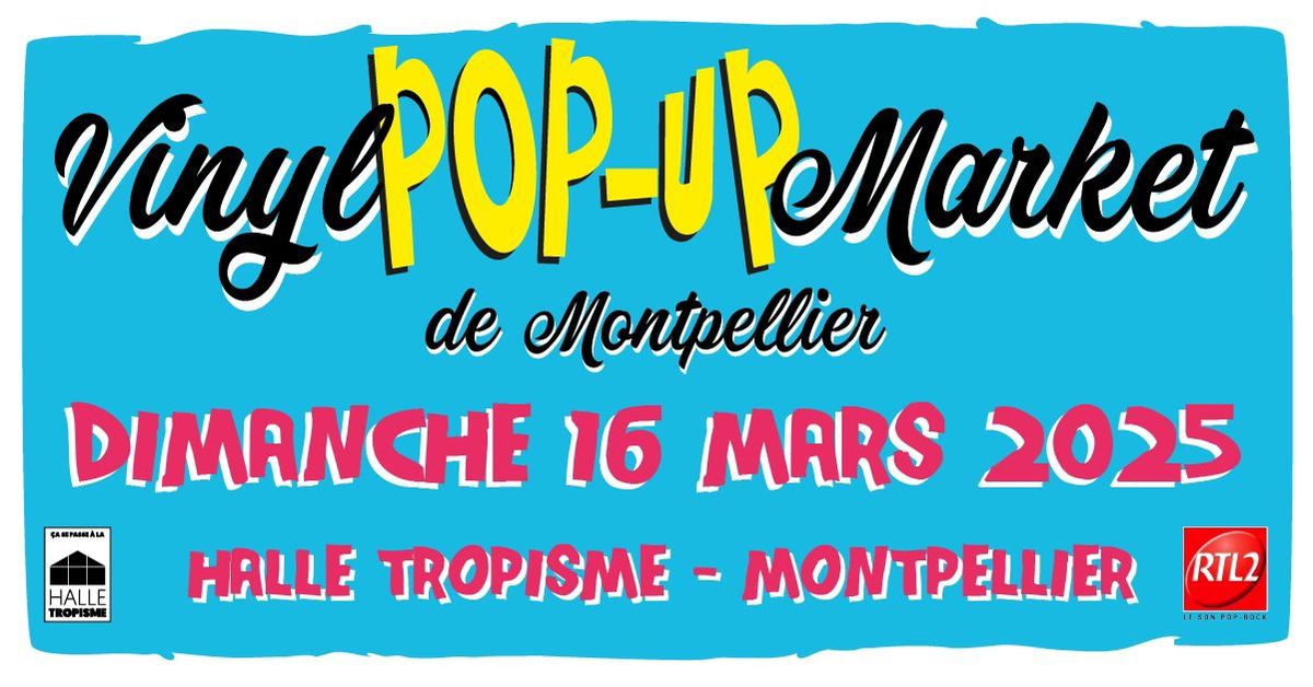 9\u00b0 Vinyl Pop-Up Market de Montpellier