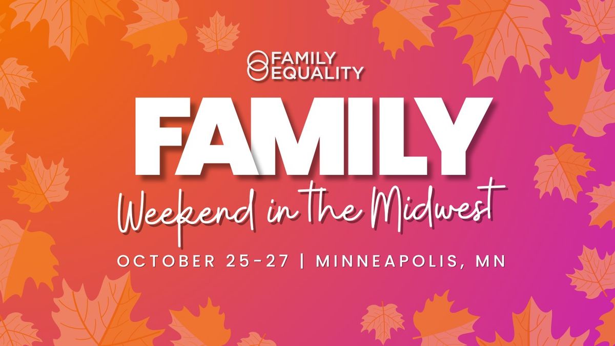 LGBTQ+ Family Weekend in the Midwest