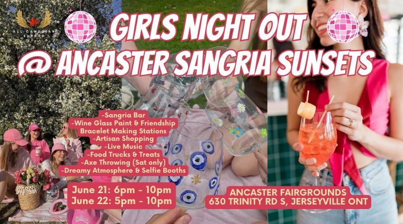 Girls Night Out @ Ancaster Sangria Sunsets