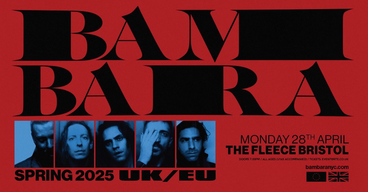 Bambara at The Fleece, Bristol - Mon 28th Apr 2025