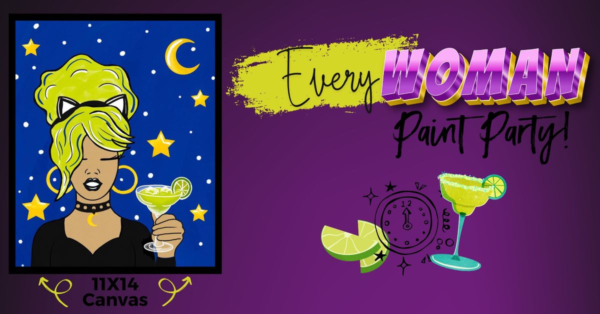 Every Woman Midnight Margaritas