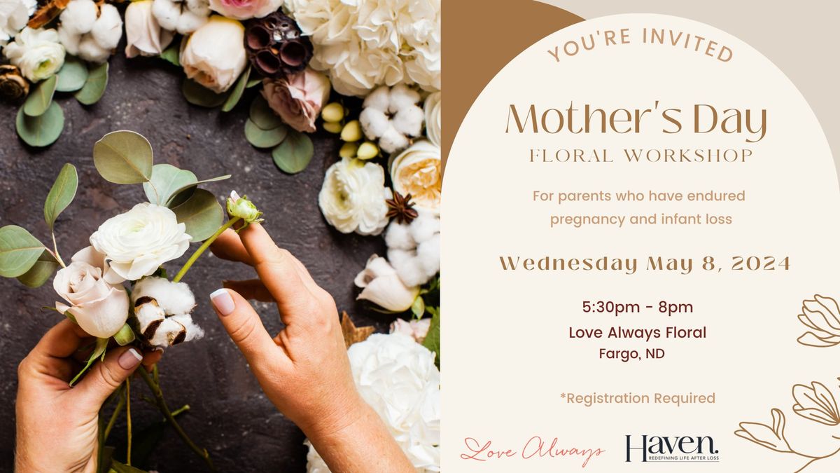 Mother's Day Floral Class - Fargo